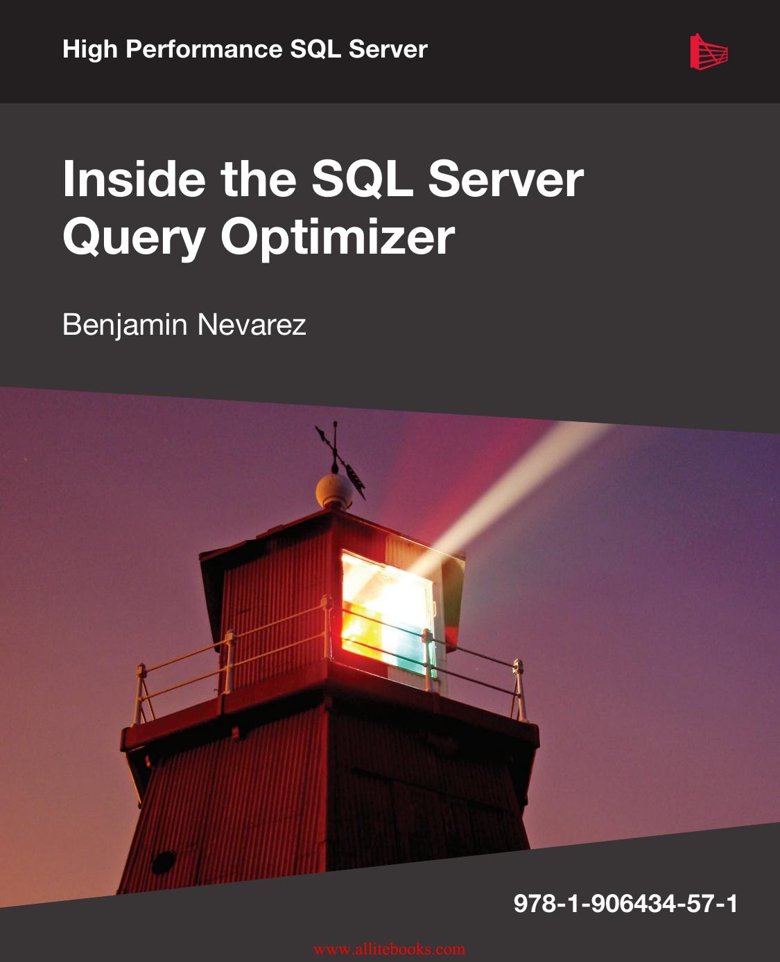 Inside the SQL Server Query Optimizer