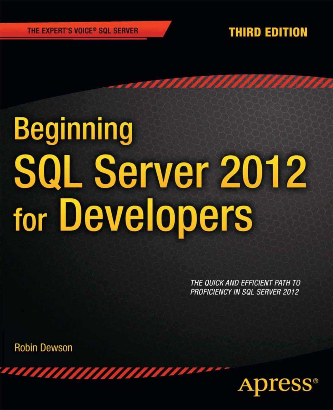 Beginning SQL Server 2012 for Developers