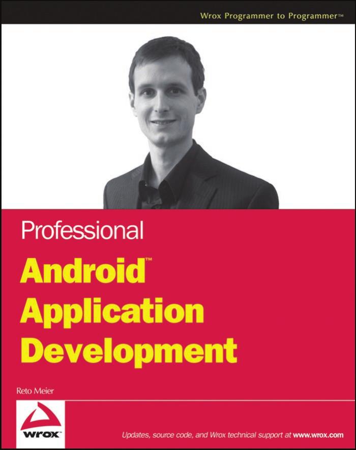 Professional AndroidTM Application Development