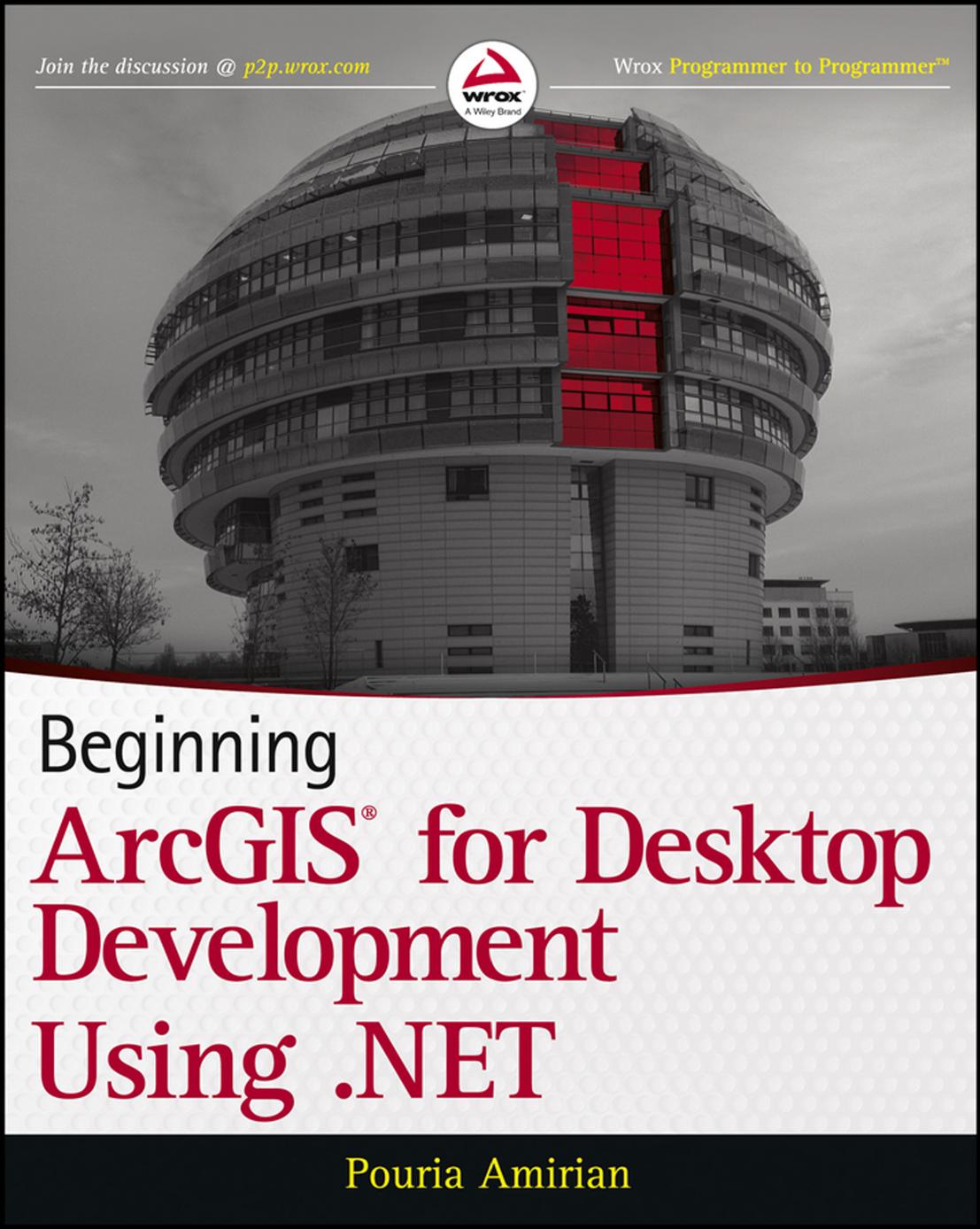 Beginning ArcGIS for Desktop Development Using .NET